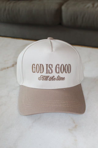 God Is Good All The Time Hat